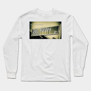 Don Valdes Drive, Los Angeles, California by Mistah Wilson Long Sleeve T-Shirt